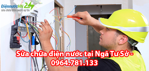 Sửa chữa điện nước tại Ngã Tư Sở Sửa chữa điện nước tại Ngã Tư Sở