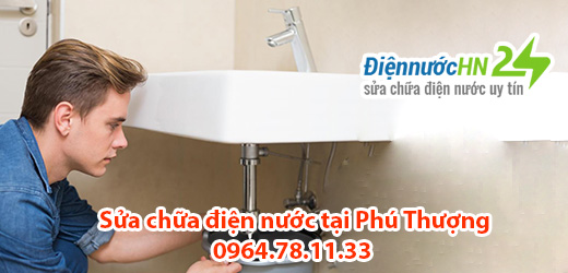 sửa chữa điện nước tại Phú Thượng sửa chữa điện nước tại Phú Thượng