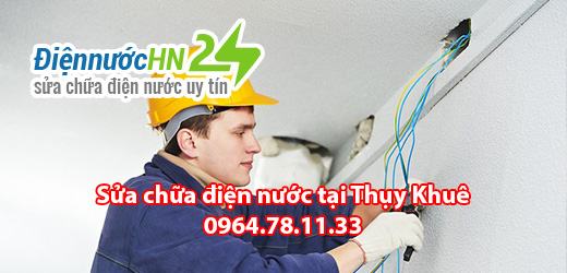 Sửa chữa điện nước tại Thụy Khuê Sửa chữa điện nước tại Thụy Khuê