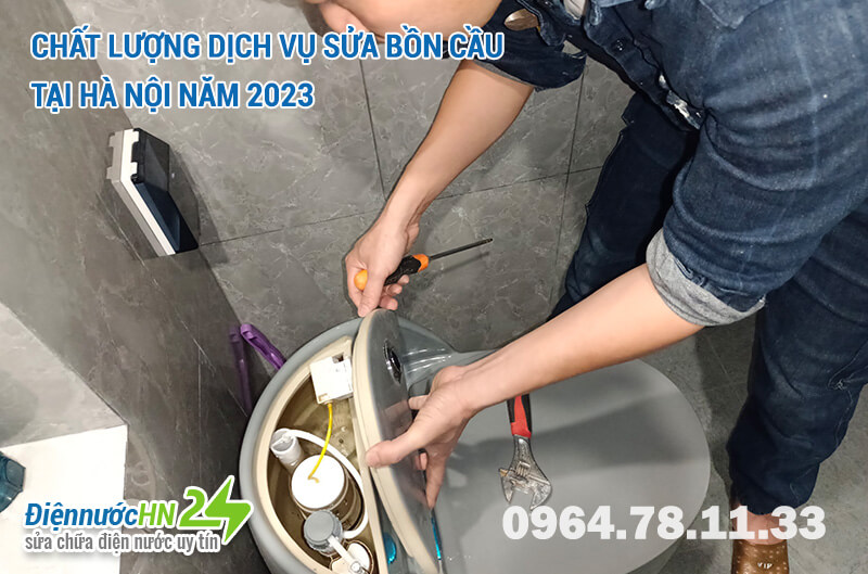 Chất lượng dịch vụ sửa bồn cầu tại Hà Nội năm 2023