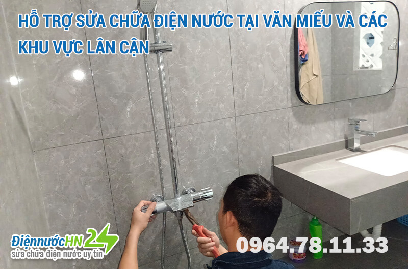 Hỗ trợ Sửa chữa điện nước tại Văn Miếu và các khu vực lân cận