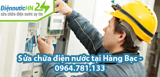 Sửa chữa điện nước tại Hàng Bạc