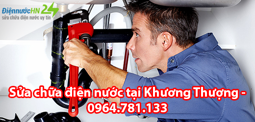 Sửa chữa điện nước tại Khương Thượng