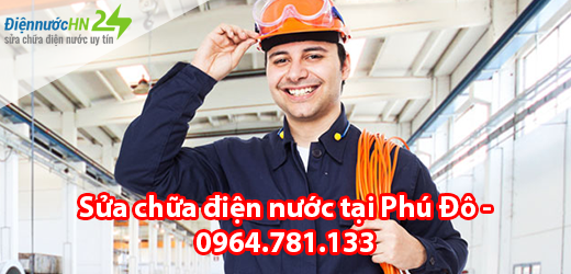 Sửa chữa điện nước tại Phú Đô