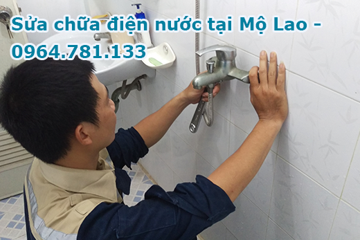 Sửa chữa điện nước tại Mộ Lao