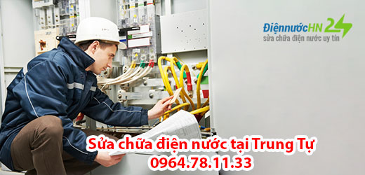 Sửa chữa điện nước tại Trung Tự