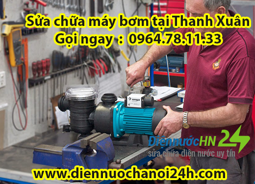 Sửa chữa máy bơm tại Thanh Xuân