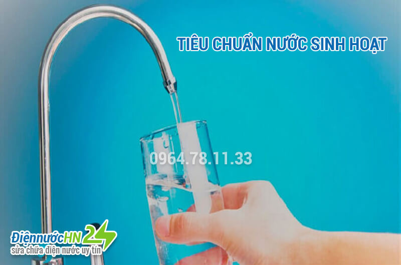 Tiêu chuẩn chất lượng nước sinh hoạt cập nhật mới nhất